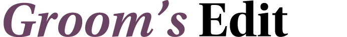 Groom’s Edit