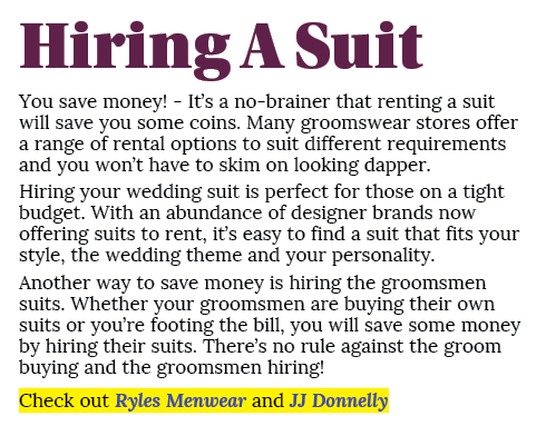 Hiring A Suit You save money! It’s a no brainer that renting a suit will save you some coins. Many groomswear stores ...