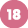 18