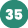 35