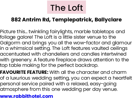 The Loft 882 Antrim Rd, Templepatrick, Ballyclare Picture this… twinkling fairylights, marble tabletops and foliage g...