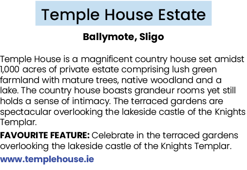 Temple House Estate Ballymote, Sligo Temple House is a magnificent country house set amidst 1,000 acres of private es...