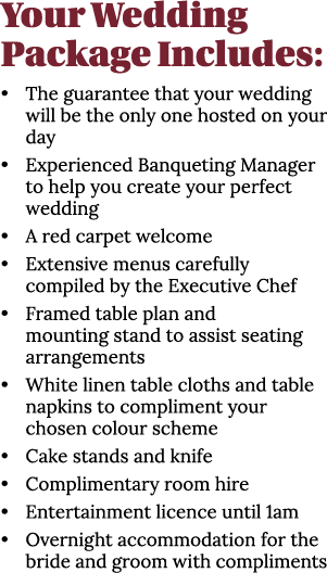 Your Wedding Package Includes: • The guarantee that your wedding will be the only one hosted on your day • Experience...