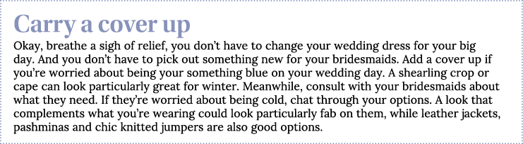 Carry a cover up Okay, breathe a sigh of relief, you don t have to change your wedding dress for your big day  And yo   