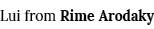 Lui from Rime Arodaky