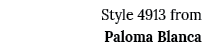 Style 4913 from Paloma Blanca