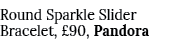 Round Sparkle Slider Bracelet,  90, Pandora