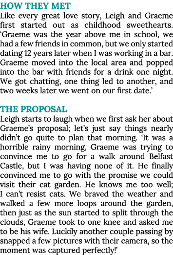 HOW THEY MET Like every great love story, Leigh and Graeme first started out as childhood sweethearts   Graeme was th   