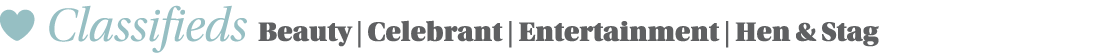  Classifieds Beauty   Celebrant   Entertainment   Hen & Stag