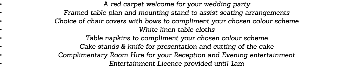 A red carpet welcome for your wedding party Framed table plan and mounting stand to assist seating arrangements Choic   