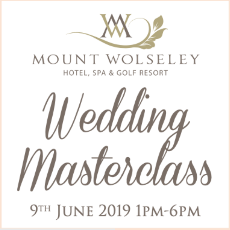 Mount-Wolsey-Hotel-and-Spa=Wedding-Masterclass-June-2019-Newsletter