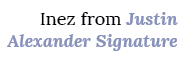 Inez from Justin Alexander Signature 