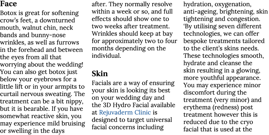 Face Botox is great for softening crow’s feet, a downturned mouth, walnut chin, neck bands and bunny nose wrinkles, a...