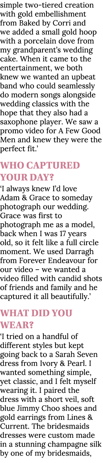 simple two tiered creation with gold embellishment from Baked by Corri and we added a small gold hoop with a porcelai...