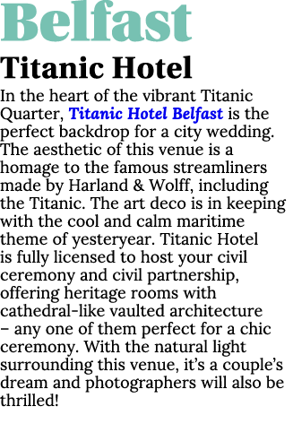  Belfast Titanic Hotel In the heart of the vibrant Titanic Quarter, Titanic Hotel Belfast is the perfect backdrop for   