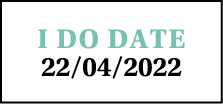 I DO DATE 22 04 2022
