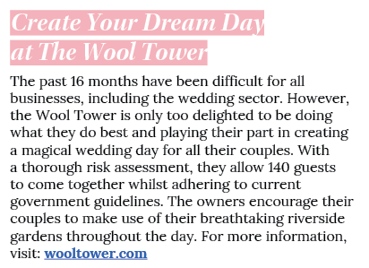 Create Your Dream Day at The Wool Tower The past 16 months have been difficult for all businesses, including the wedd   