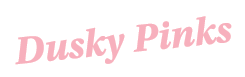 Dusky Pinks
