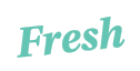 Fresh