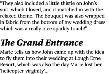  They also included a little thistle on John s suit, which I loved, and it matched in with the relaxed theme  The bou   