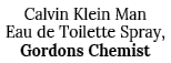 Calvin Klein Man Eau de Toilette Spray, Gordons Chemist