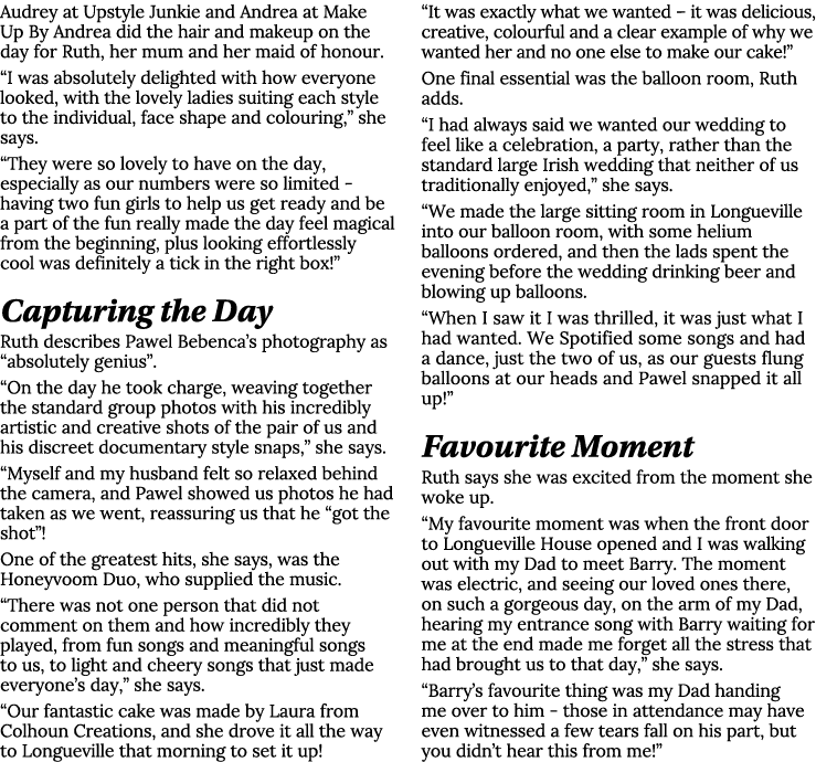 Audrey at Upstyle Junkie and Andrea at Make Up By Andrea did the hair and makeup on the day for Ruth, her mum and her   