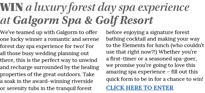 WIN a luxury forest day spa experience at Galgorm Spa & Golf Resort We ve teamed up with Galgorm to offer one lucky w   