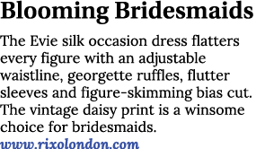 Blooming Bridesmaids The Evie silk occasion dress flatters every figure with an adjustable waistline, georgette ruffl   