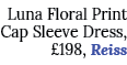 Luna Floral Print Cap Sleeve Dress,  198, Reiss