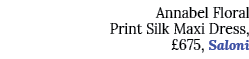 Annabel Floral Print Silk Maxi Dress,  675, Saloni