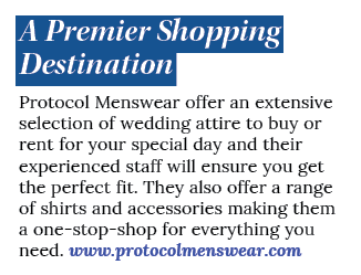 A Premier Shopping Destination Protocol Menswear offer an extensive selection of wedding attire to buy or rent for yo   