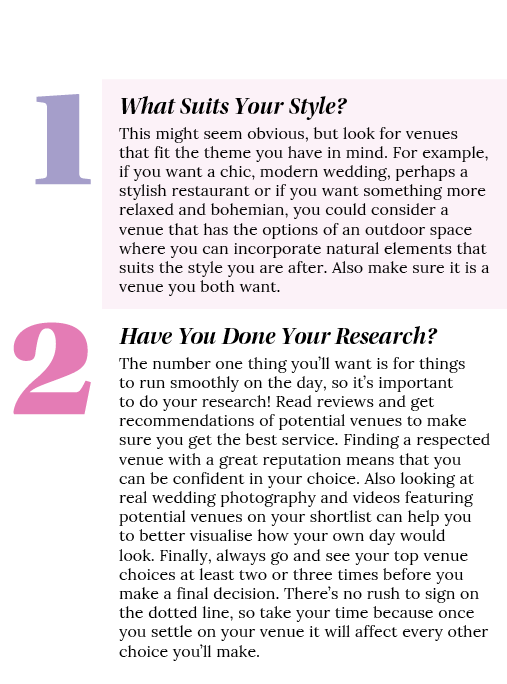  ,What Suits Your Style  This might seem obvious, but look for venues that fit the theme you have in mind  For exampl   