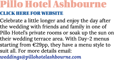 Pillo Hotel Ashbourne CLICK HERE for website Celebrate a little longer and enjoy the day after the wedding with frien   