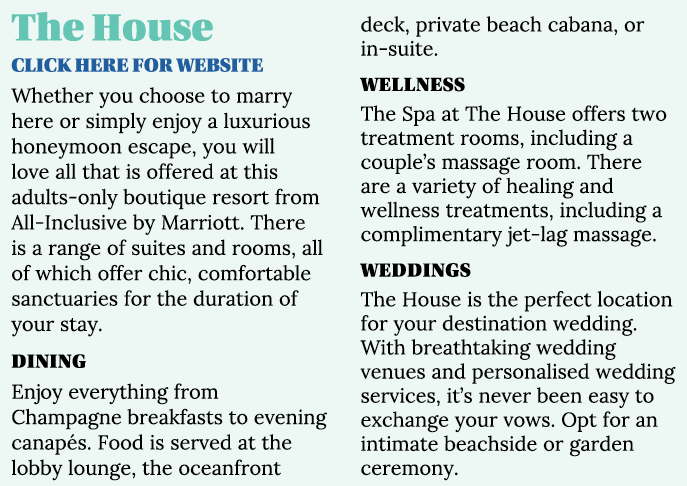 The House CLICK HERE for website Whether you choose to marry here or simply enjoy a luxurious honeymoon escape, you w   