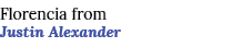 Florencia from Justin Alexander