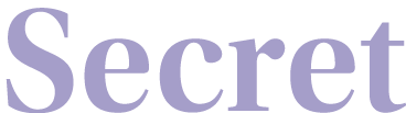 Secret