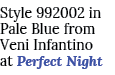 Style 992002 in Pale Blue from Veni Infantino at Perfect Night