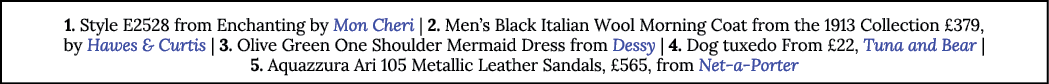 1. Style E2528 from Enchanting by Mon Cheri | 2. Men’s Black Italian Wool Morning Coat from the 1913 Collection £379,...