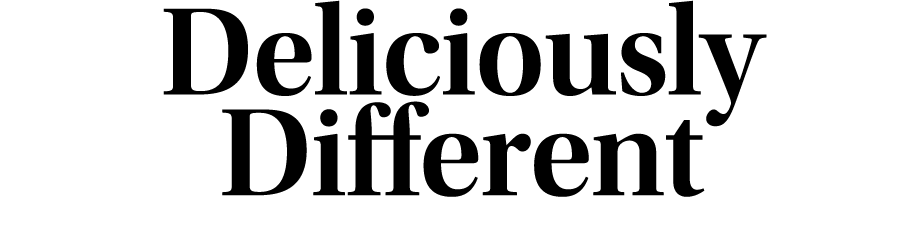 Deliciously Different