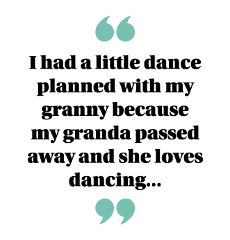 ￼ I had a little dance planned with my granny because my granda passed away and she loves dancing... ￼