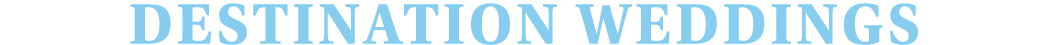 Destination Weddings
