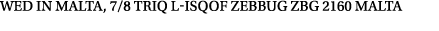 Wed in Malta, 7/8 Triq l Isqof Zebbug ZBG 2160 Malta