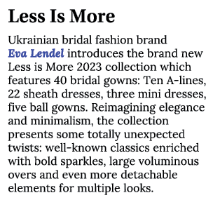 Less Is More Ukrainian bridal fashion brand Eva Lendel introduces the brand new Less is More 2023 collection which fe...