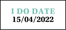 I DO DATE 15 04 2022