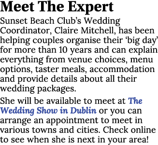Meet The Expert Sunset Beach Club s Wedding Coordinator, Claire Mitchell, has been helping couples organise their  bi   