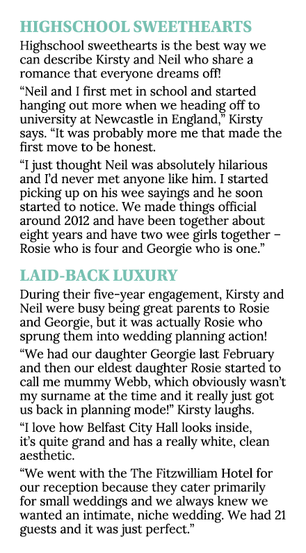 HIGHSCHOOL SWEETHEARTS Highschool sweethearts is the best way we can describe Kirsty and Neil who share a romance tha   