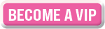 become a vip