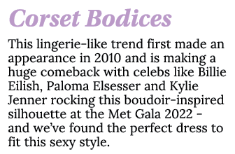Corset Bodices This lingerie-like trend first made an appearance in 2010 and is making a huge comeback with celebs li   
