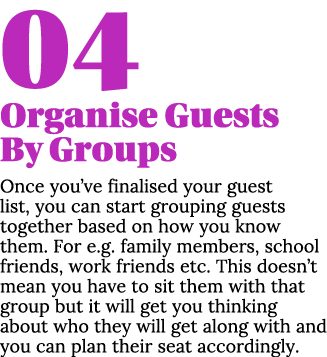 04 Organise Guests By Groups Once you ve finalised your guest list, you can start grouping guests together based on h   