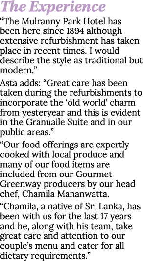 The Experience  The Mulranny Park Hotel has been here since 1894 although extensive refurbishment has taken place in    